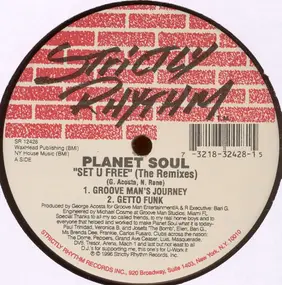 Planet Soul - Set U Free (The Remixes)