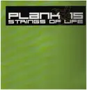 12inch Vinyl Single - Plank 15 - Strings Of Life
