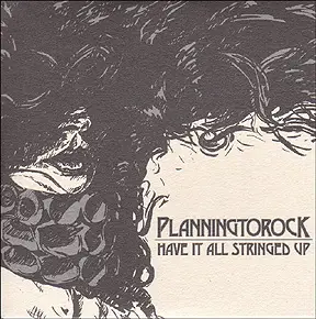 planningtorock - have it all stringed up