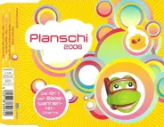 Planschi - Planschi 2006