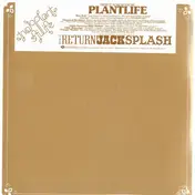 plant life - The Return Of Jack Splash