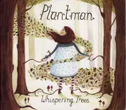 CD - Plantman - Whispering Trees - Digipak