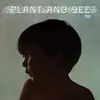 LP - Plant And See - Plant And See - 1ST EVER REISSUE OF THIS 1969 PSYCH MASTERPIECE