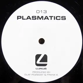 Plasmatics - Luxus 013