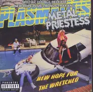 Plasmatics - New Hope For The Wretched Metal