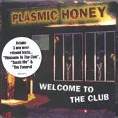 CD - Plasmic Honey - Welcome To The Club