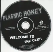 CD - Plasmic Honey - Welcome To The Club