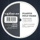 12'' - Plastix II - Zulu Tribe