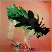 plastic mode