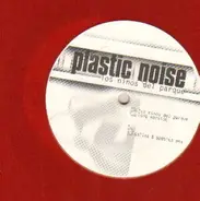 Plastic Noise - Los Ninos del Parque