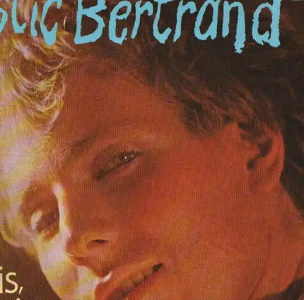 Plastic Bertrand - Ouais, Ouais, Ouais, Ouais
