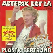 Plastic Bertrand - Asterix Est La