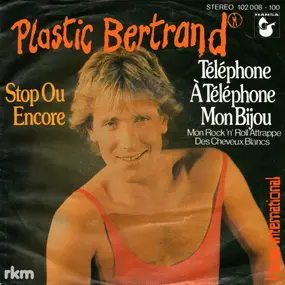 Plastic Bertrand - Téléphone À Téléphone Mon Bijou