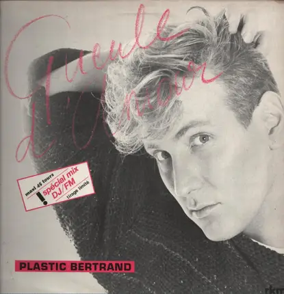 Plastic Bertrand - Gueule D'amour