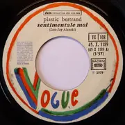 7inch Vinyl Single - Plastic Bertrand - Sentimentale Moi