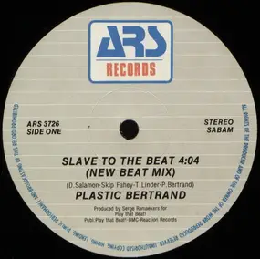 Plastic Bertrand - Slave To The Beat