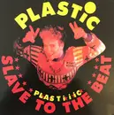 12inch Vinyl Single - Plastic Bertrand - Slave To The Beat