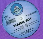 plastic boy - Twixt / Life Isn't Easy