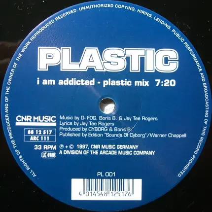 Plastic - I Am Addicted