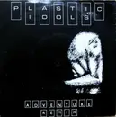 7inch Vinyl Single - Plastic Idols - Adventure / Remix