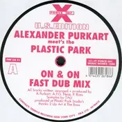 Plastic Park meets Alexander Purkart - On & On