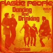 7inch Vinyl Single - Plastic People - Dancing And Drinking