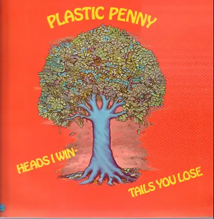 Plastic Penny - Heads I Win - Tails You Lose