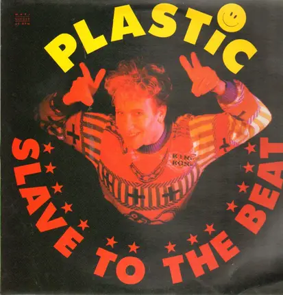 Plastic - Slave To The Beat (Remixes)