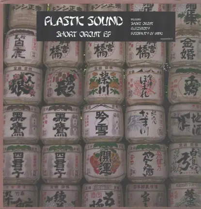 Plastic Sound - SHORT CIRCUIT EP
