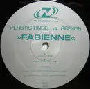 12'' - Plastic Angel vs. Agenda - Fabienne