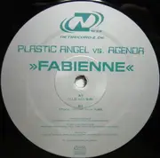 12'' - Plastic Angel vs. Agenda - Fabienne