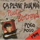 7'' - Plastic Bertrand - Ça Plane Pour Moi