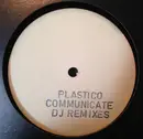 12inch Vinyl Single - Plastico - Communicate