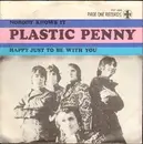 7'' - Plastic Penny - Nobody Knows It