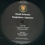 Plastik Orchestra - Boogieshoes / Superstar