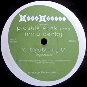 plastik funk - All Thru The Night