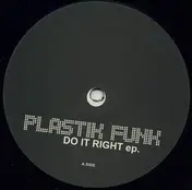plastik funk - Do It Right EP