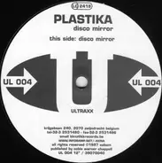 Plastika - Disco Mirror