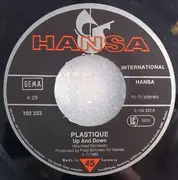 7inch Vinyl Single - Plastique - Up And Down / A Heart Will Break Tonight