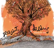 Pleasant Dreams - Podría Ser Hoy