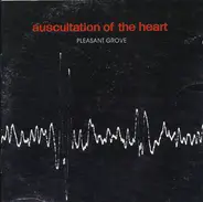 Pleasant Grove - Auscultation of the Heart