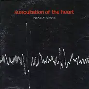 Pleasant Grove - Auscultation of the Heart