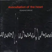 CD - Pleasant Grove - Auscultation Of The Heart