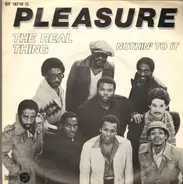 Pleasure - The Real Thing