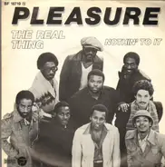 Pleasure - The Real Thing