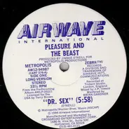 Pleasure And The Beast - Dr. Sex