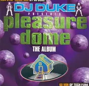 CD - Pleasure Dome - The Album - 60 Min Of Tech Funk
