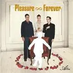Pleasure Forever - Alter