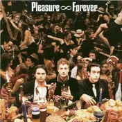 Pleasure Forever - GOODNIGHT