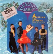 Pleasure Game - Activez Les Plaisirs Remix (Act I & II)